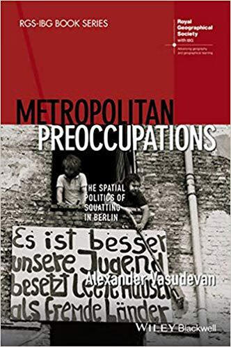 预订 metropolitan preoccupations - the spatial politicsof squat