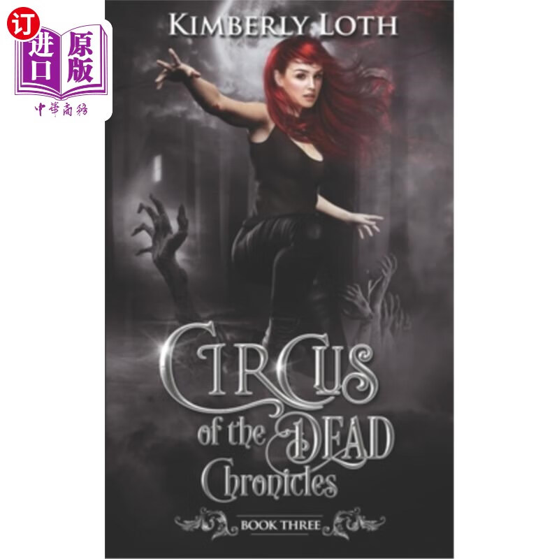 海外直订circus of the dead chronicles: book 3 死亡马戏团编年史第