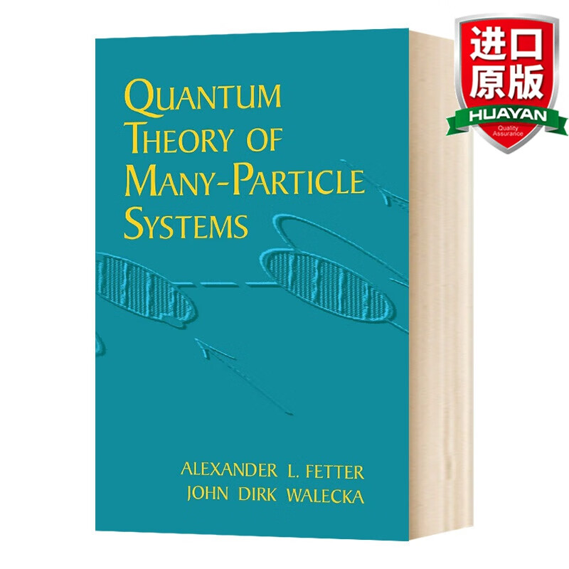 英文原版 Quantum Theory of Many-Particle Systems 全英文版