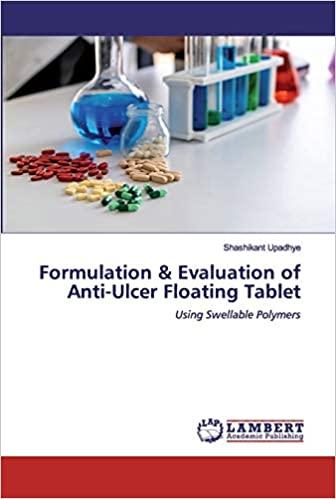 Formulation & Evaluation of Anti-Ulcer Floating