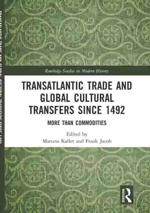 预售 按需印刷 transatlantic trade and global cultural transfers