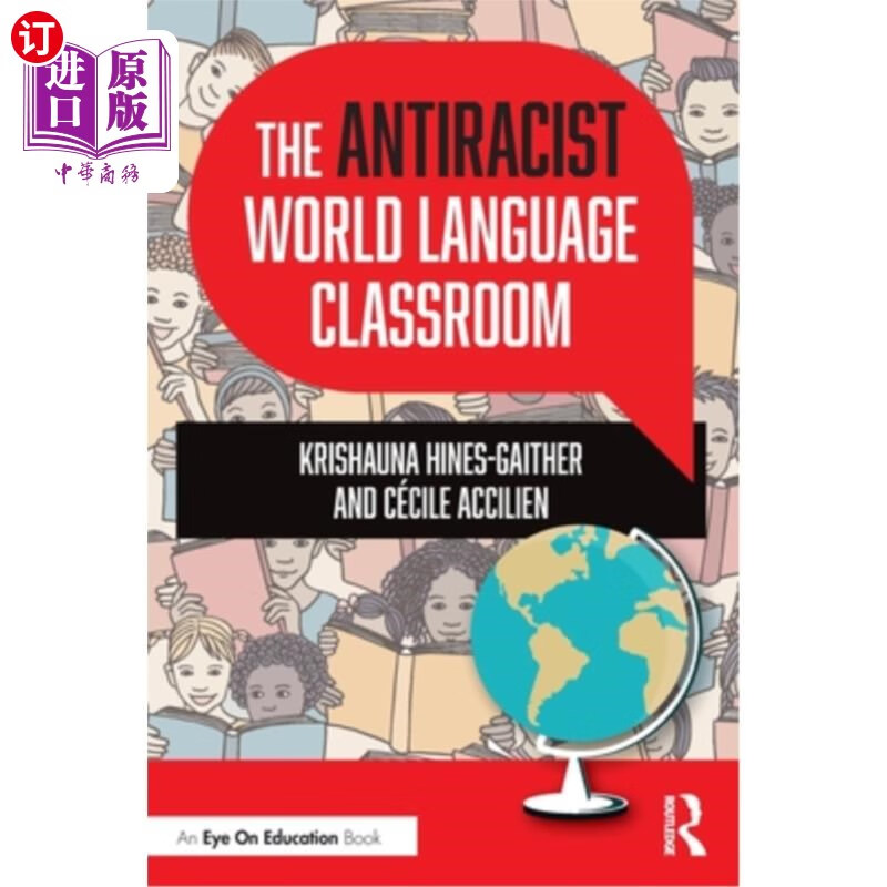 海外直订the antiracist world language classroom 反