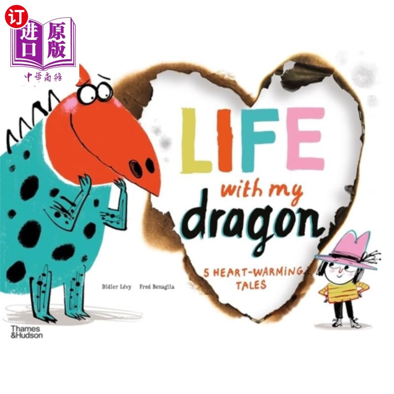 海外直订life with my dragon: five heart-warming tales 《与龙同行