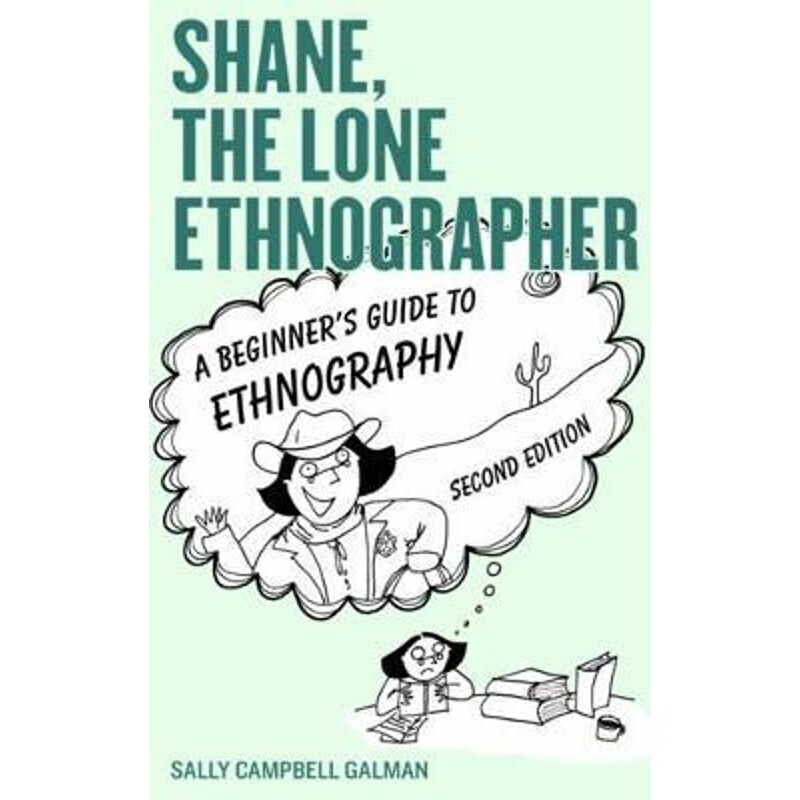 按需印刷 shane, the lone ethnographer