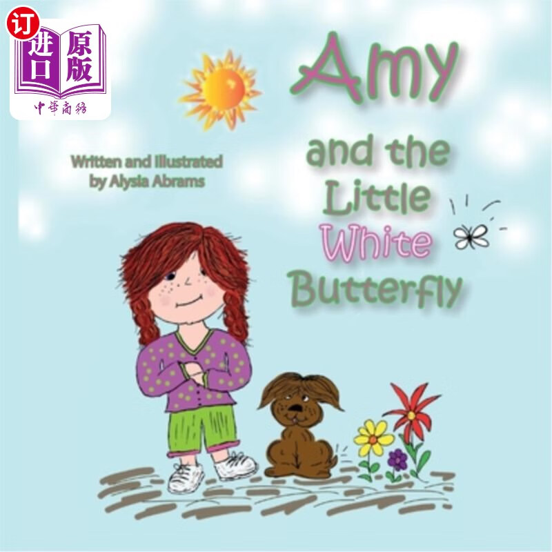 海外直订amy and the little white butterfly 艾米和小白蝴蝶