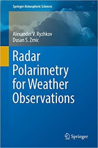 预订Radar Polarimetry for Weather Observations