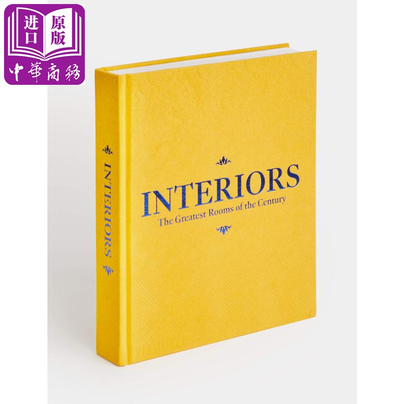 室内装潢 英文原版 interiors: greatest rooms of the century