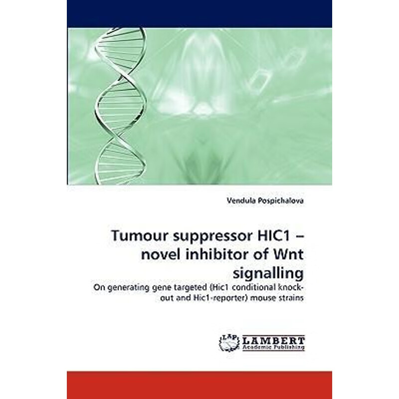 按需印刷 tumour suppressor hic1 - novel inhibitor of wnt