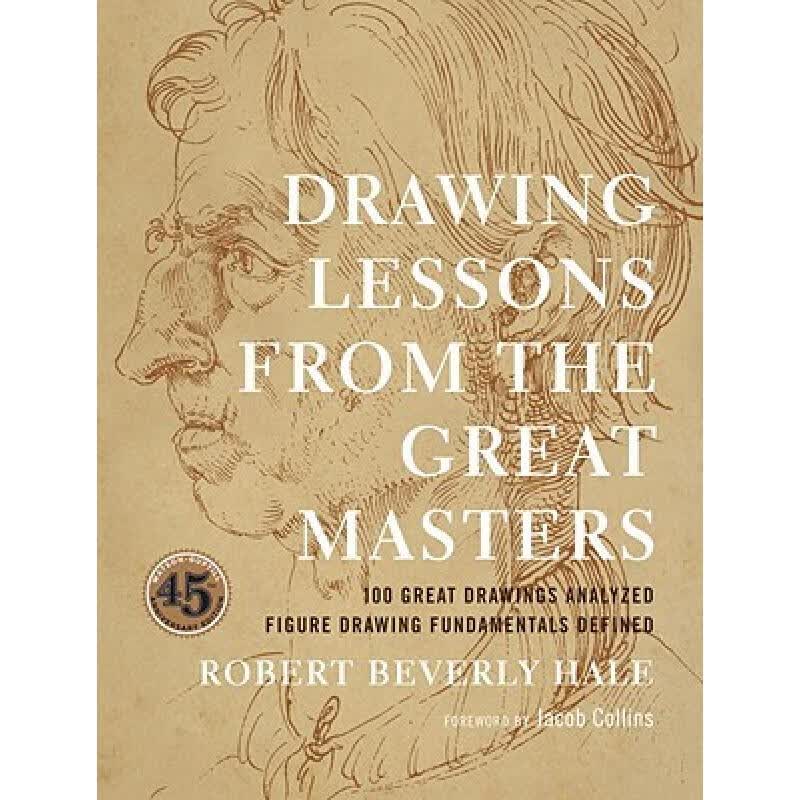 预订 Drawing Lessons from the Great Masters: 45th...