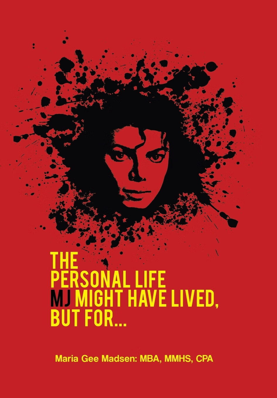 【预售 按需印刷】the personal life mj might have lived, but for.