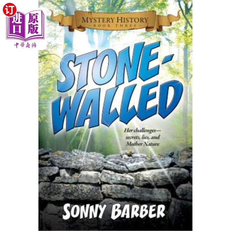 海外直订stonewalled: mystery history book three 《石墙:神秘历史