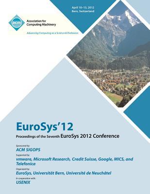 预订EuroSys 12 Proceedings of the EuroSys 2012 Confe