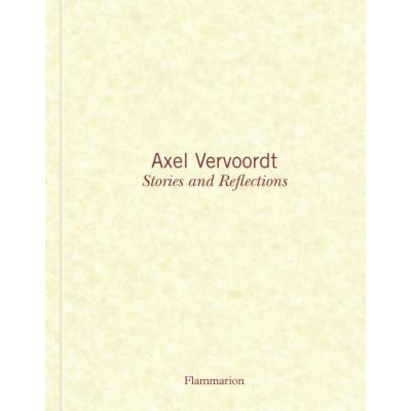 预订 Axel Vervoordt: Stories and Reflections