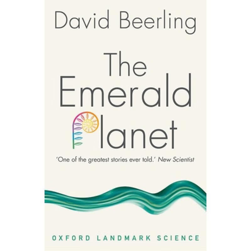预订 绿色星球：植物是如何改变地球的 The Emerald Planet: How Plan...
