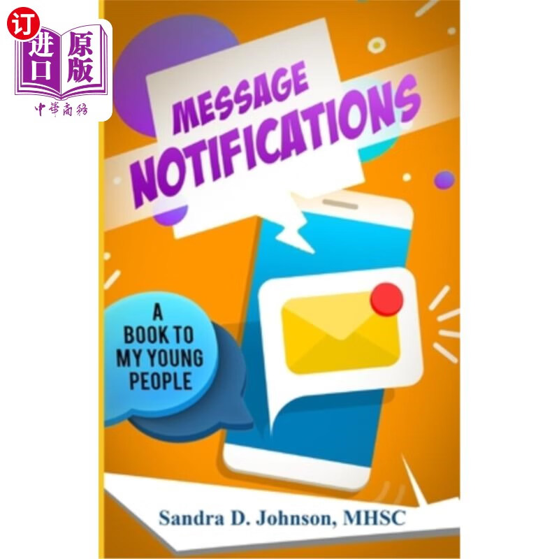 海外直订message notifications: a book to my young people 短信