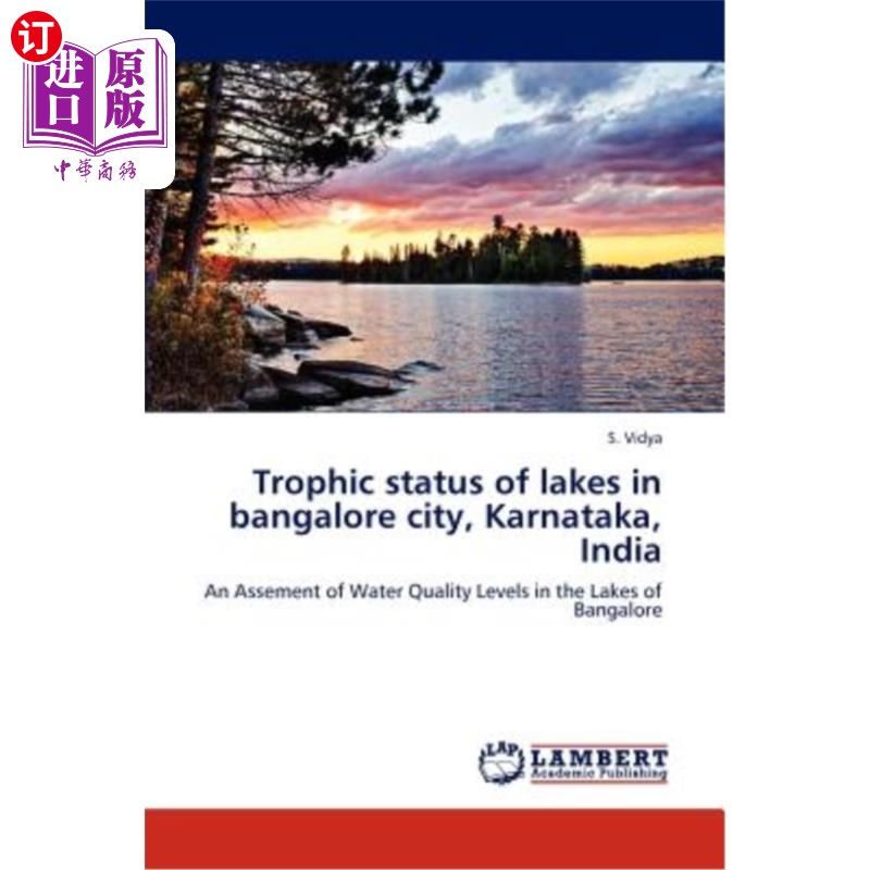 海外直订trophic status of lakes in bangalore city, karnataka
