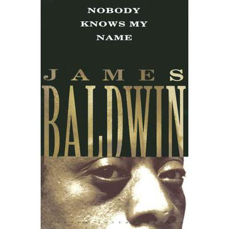 nobody knows my name 英文原版 james baldwin