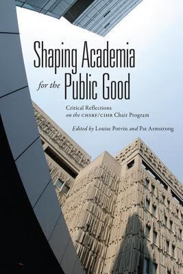 预订 shaping academia for the public good: critical reflections