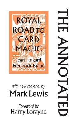 预订the annotated royal road to card magic: with new
