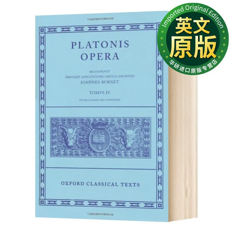 Plato Opera Vol IV 柏拉图歌剧 第四卷 第2修订版 英语希腊语双语 Opera Volume IV 英文版 进口英语书籍 英文原版 精装
