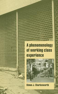 预订 A Phenomenology of Working-Class Experience