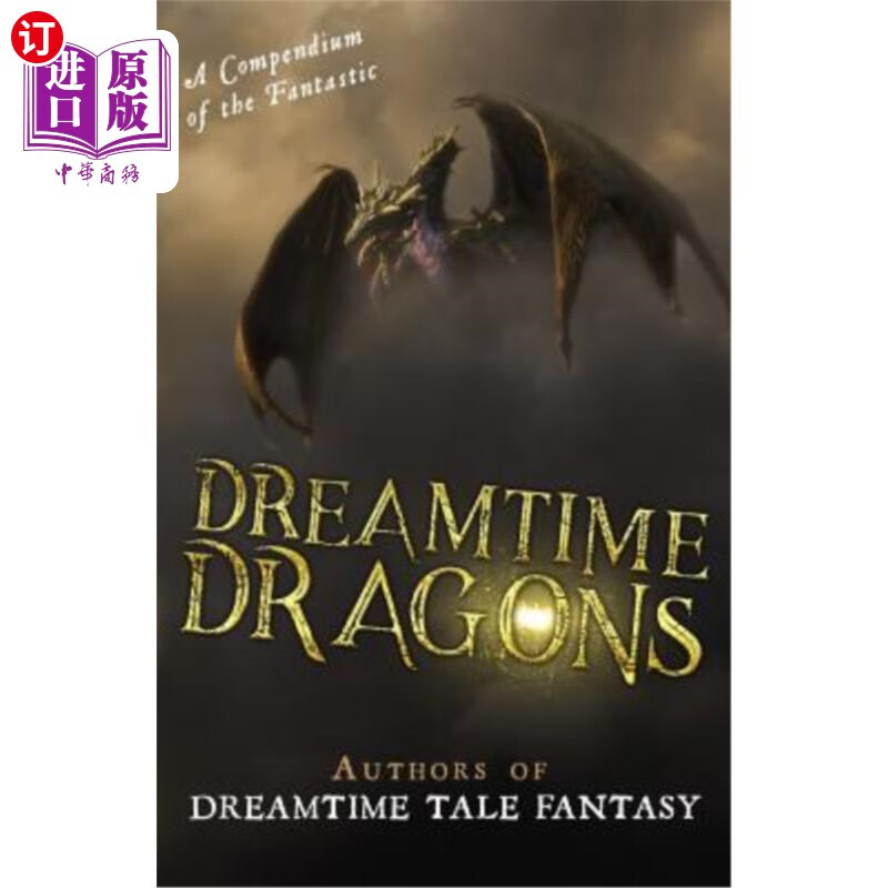 海外直订dreamtime dragons 梦想时间龙