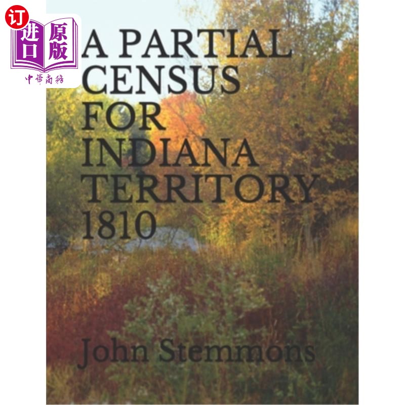 海外直订a partial census for indiana territory 1810 1810年印第安