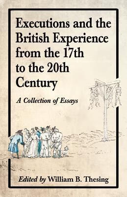 预订executions and the british experience from the 17th to the