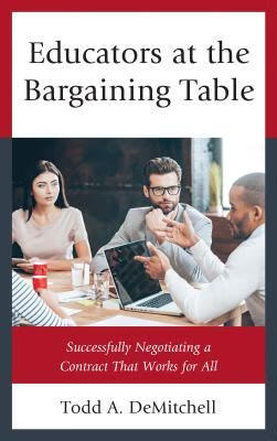 预订 educators at the bargaining table: successfully negotiating