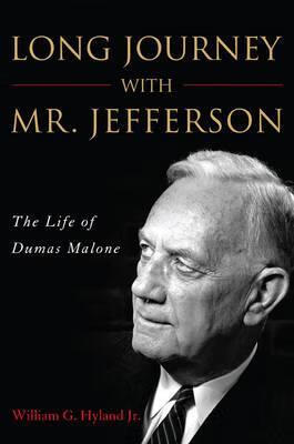 jefferson: the life of dumas malone
