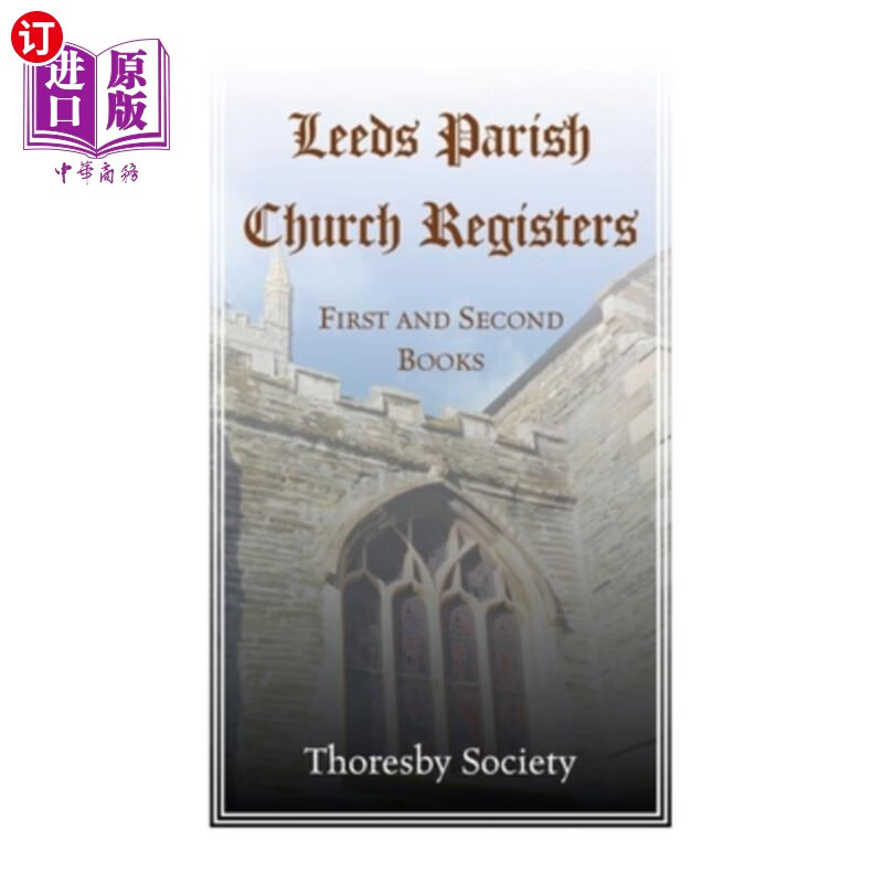 海外直订leeds parish church registers: first and second books