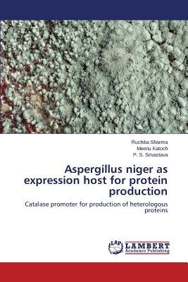 预订aspergillus niger as expression host for protein