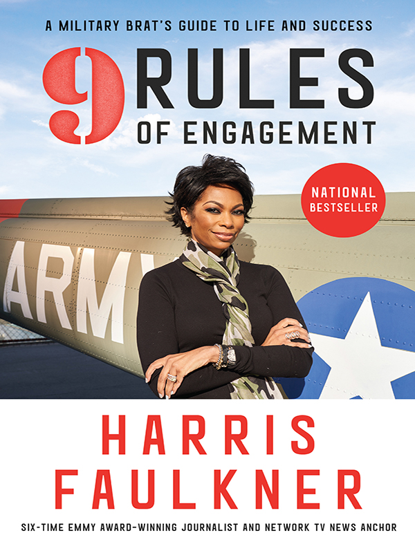 9 rules of engagement: a military brats guide to life and