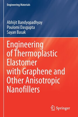 预订 engineering of thermoplastic elastomer with graphene and