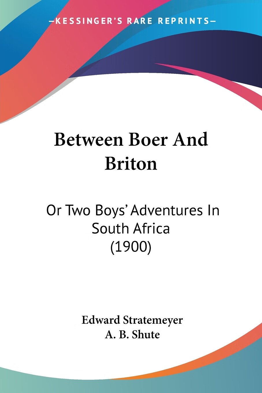 预售 按需印刷 between boer and briton