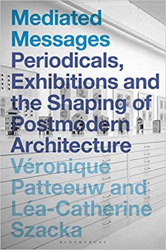 预订mediated messages: periodicals, exhibitions and