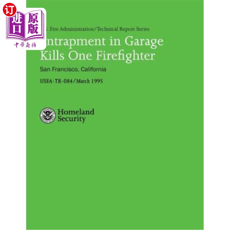 海外直订entrapment in garage kills one firefighter- san