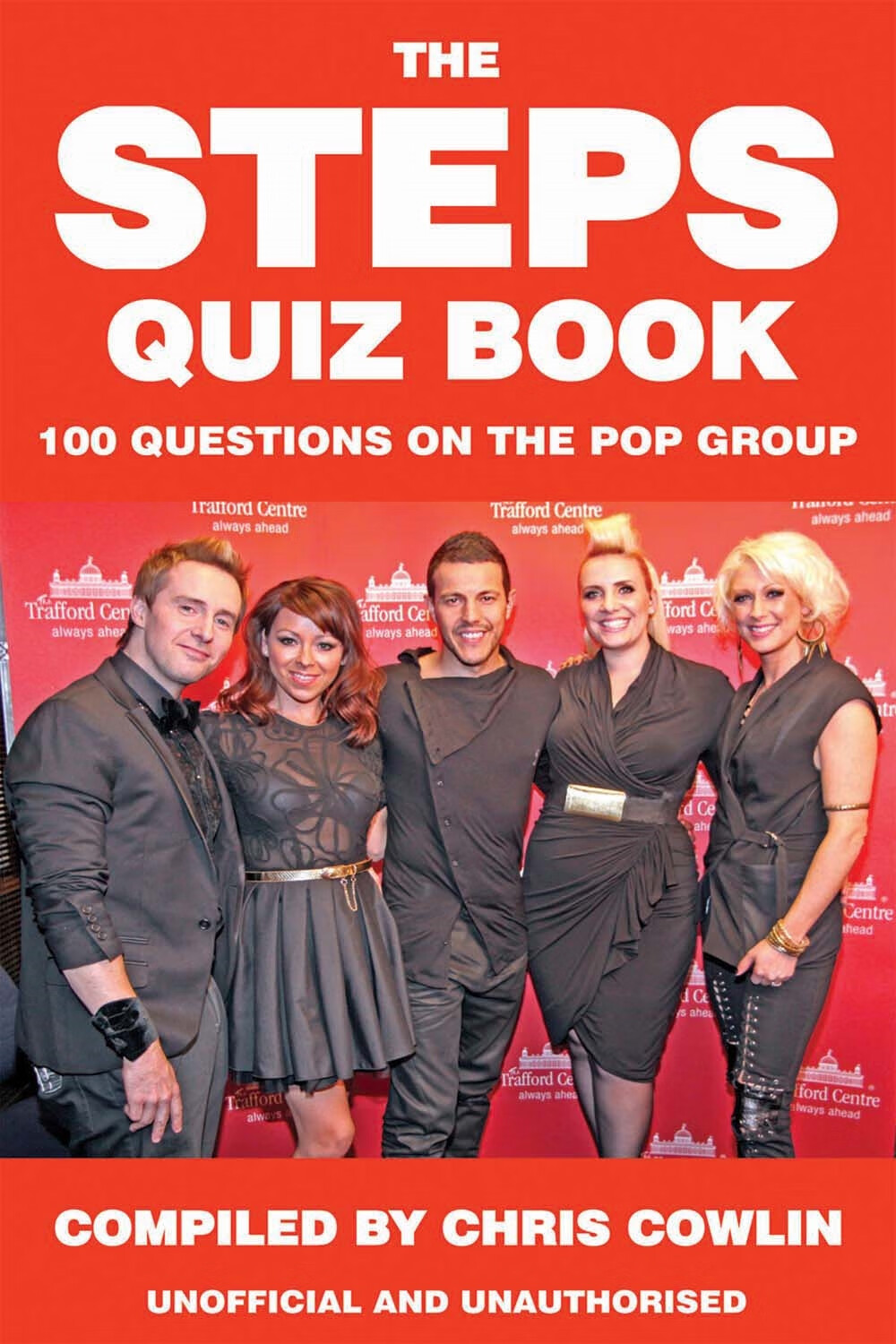 the steps quiz book : 100 questions on the pop group