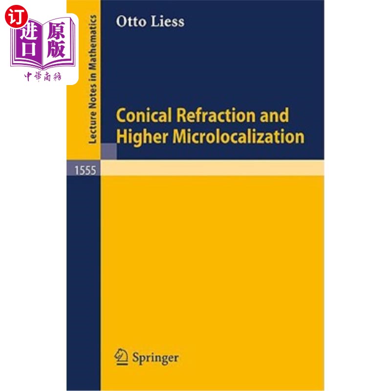 海外直订conical refraction and higher microlocalization 圆锥折射