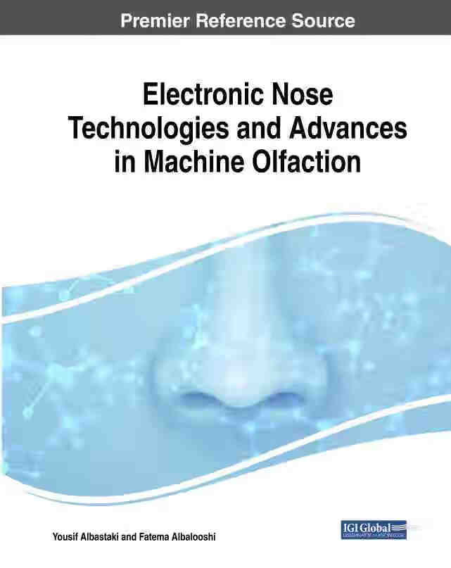 electronic nose technologies and advances in machine olfaction