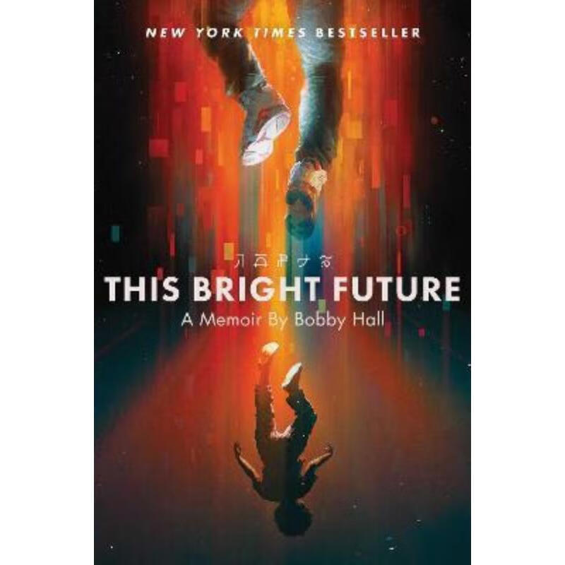 预订this bright future:a memoir
