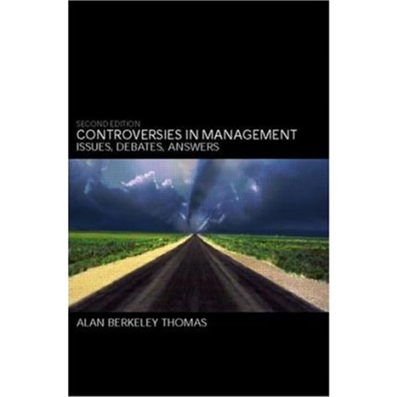 预订controversies in management:issues, debates, answers