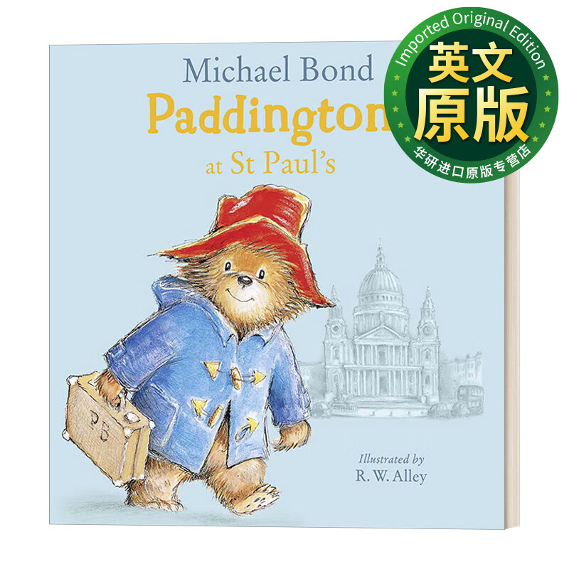 帕丁顿熊在圣保罗教堂 儿童平装绘本 bond, michael 英文原版绘本
