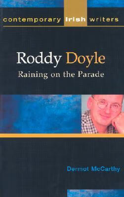 预订 roddy doyle: raining on the parade