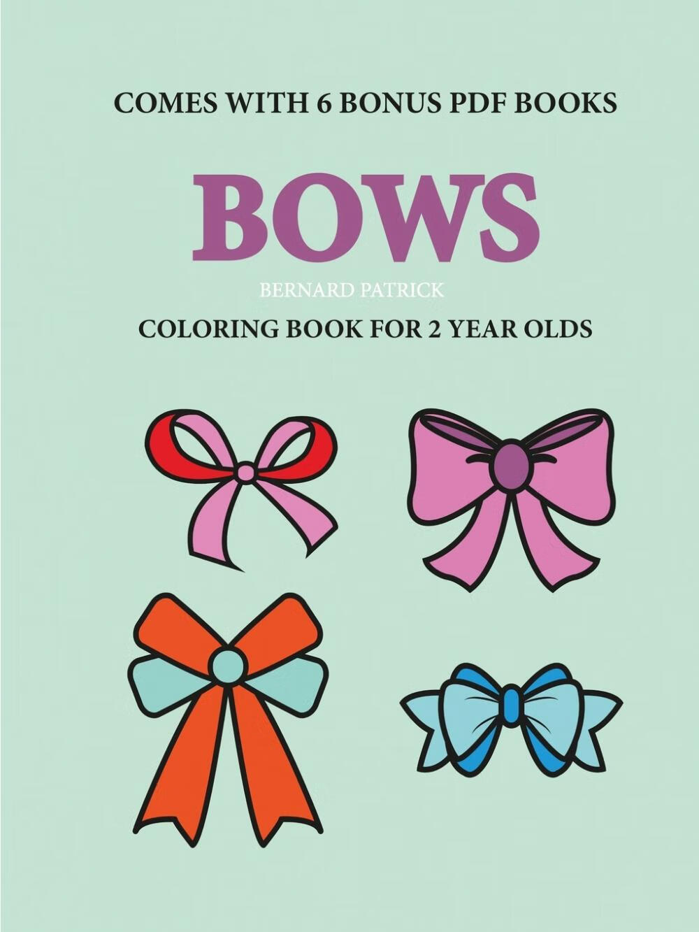 预售 按需印刷 coloring books for 2 year olds (bows)