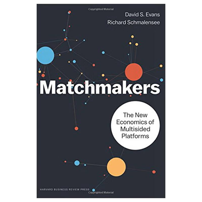 市场观察者:多面平台下的新经济	英文原版	matchmakers高性价比高么？