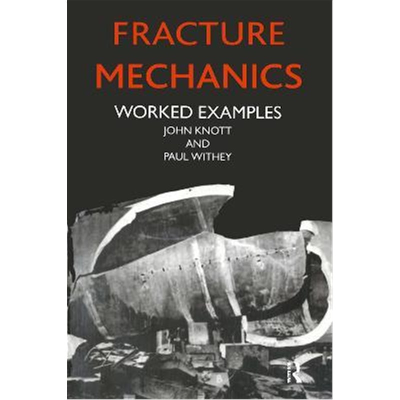 预订fracture mechanics:worked examples