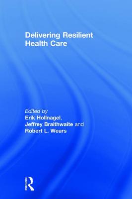 预订 Delivering Resilient Health Care