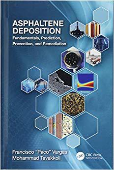 【预订】asphaltene deposition
