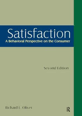 预订 satisfaction: a behavioral perspective on the consumer: a